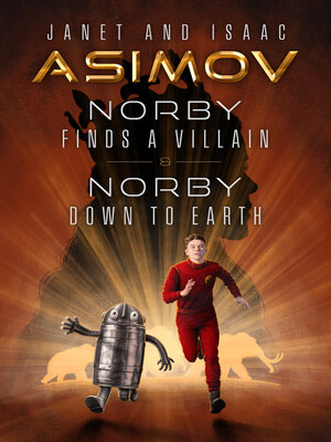 cover image of Norby Finds a Villain & Norby Down to Earth